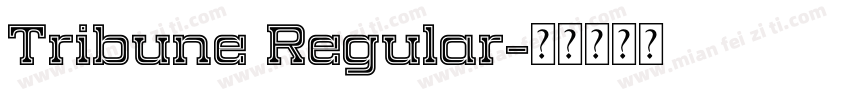 Tribune Regular字体转换